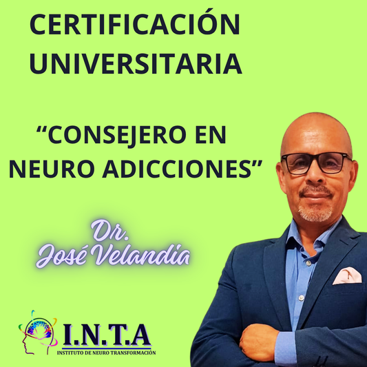 Certificación Universitaria "Consejero En Neuro Adicciones"